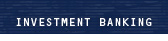 Investment Banking